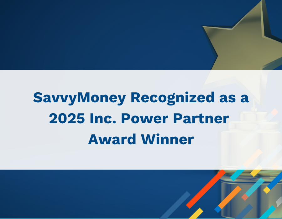 SavvyMoney Recognized as a 2025 Inc. Power Partner Award Winner