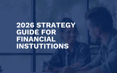2026 Strategy Guide for Financial Institutions